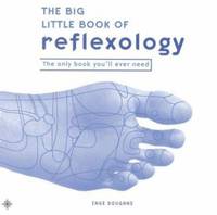 Reflexology Complete Guide
