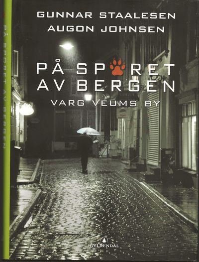 På sporet av Bergen. Varg Veums by