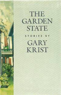 The Garden State by Krist, Gary - 1988