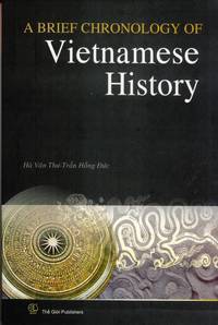 A Brief Chronology of Vietnamese History