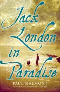 Jack London in Paradise