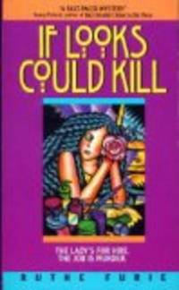 If Looks Could Kill: The Lady's for Hire the Job Is Murder