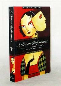 A Private Performance Continuing Jane Austen's "Pride and Prejudice" (Signed by the Author) by Helen Halstead
- Paperback
- Signed First Edition
- 2004
- from Adelaide Booksellers (SKU: BIB309778)