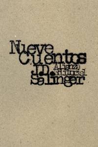 Nueve cuentos by Salinger, J. D