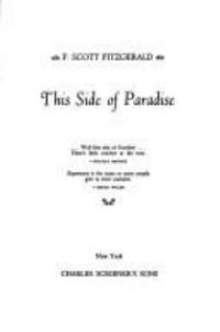 This Side of Paradise by F. Scott Fitzgerald - Paperback - 1996 - from ThriftBooks (SKU: G0684717654I5N00)