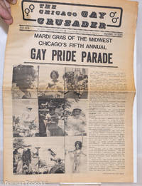 Chicago Gay Crusader: the total community newspaper; #15, July 1974: Gay Pride Parade by Bergeron, Michael A., editor, William B. Kelley, Margaret Wilson, Richard Pfeiffer, Donald Kasper, et al - 1974