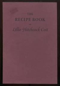 cover of The Recipe Book of Lillie Hitchcock Coit