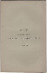 Address of John Hawkshaw, Esq., F.R.S., on His Election as President of the Institution of Civil...