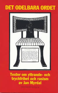 Det odelbara ordet. Texter om yttrande- och…