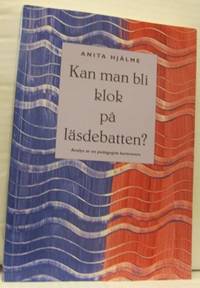 Kan man bli klok på läsdebatten? Analys av en…