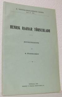 Henrik Ragnar Törnebladh. Minnesteckning.