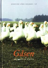 Gåsen. Gudarnas fågel.
