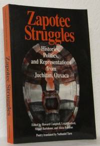 Zapotec Struggles. Histories, Politics, and…
