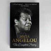 cover of Maya Angelou: The Complete Poetry