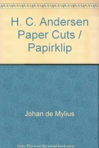 H. C. Andersen Paper Cuts / Papirklip