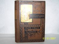 Life on the Mississippi by Mark Twain [Samuel Langhorne CLEMENS] - 1883