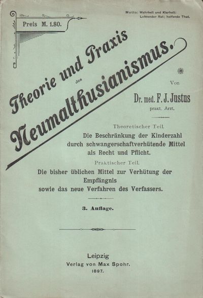 Theorie und Praxis des Neumalthusianismus.…