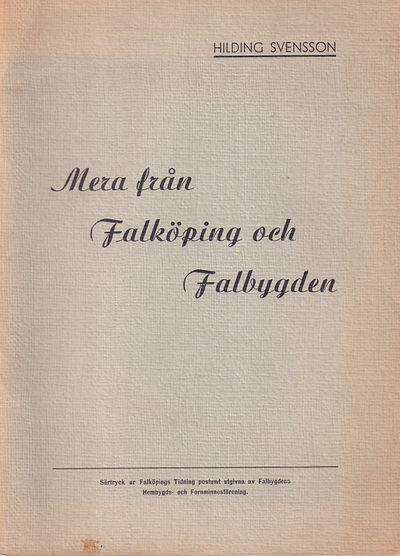 Mera från Falköping och Falbygden.