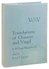 Translations of Chaucer and Virgil [The Cornell Wordsworth series]