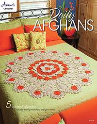 Doily Afghans: 5 colorful afghans made using worsted-weight yarn