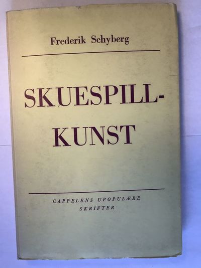 Skuespillkunst. Til norsk ved Erik Pierstorff.