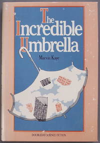 The Incredible Umbrella by Kaye, Marvin - 1979