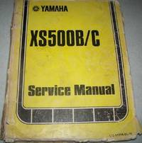 Yamaha XS500B/C Service Manual by N/A - 1978