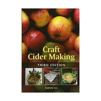 CRAFT CIDER MAKING - THIRD EDITIO