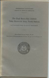 image of The Paul Brave Site (32SI4) Oahe Reservoir Area, North Dakota