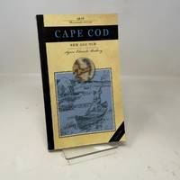Cape Cod New & Old: New & Old (Applewood Books)
