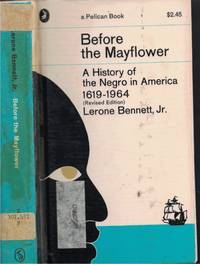 image of Before The Mayflower A History of the Negro in America 1619-1964