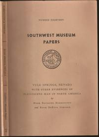 image of Tule Springs Nevada with Other Evidences of Pleistocene Man in North America