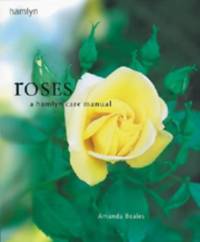 cover of Hamlyn Care Manual: Roses