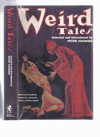 image of WEIRD TALES: A Facsimile of the World's Most Famous Fantasy Magazine (pulp stories inc. Black Hound of Death; Beyond Wall of Sleep; Garden of Adompha; Passing of a God; Phantom Slayer; Roman Remains; Little Red Owl; Ooze, etc)
