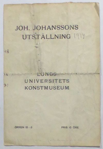 Joh. Johanssons utställning. Lunds universitets…