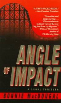 Angle of Impact Macdougal, Bonnie by Macdougal, Bonnie - 1998-12-26