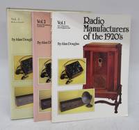 image of Radio Manufacturers of the 1920's. Vols. I - 3
