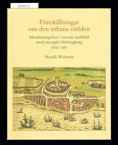 Föreställningar om den urbana världen.…