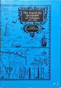 The Search for the Islands of Solomon, 1567-1838 by Jack-Hinton, Colin