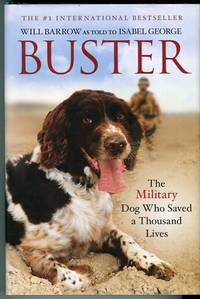 cover of Buster: The Military Dog Who Saved A Thousand Lives