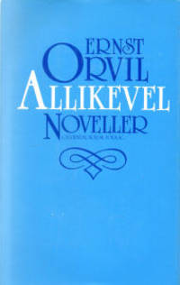 Allikevel. Noveller