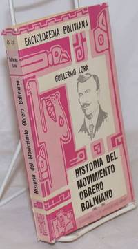 image of Historia del movimiento obrero Boliviano, 1848-1900