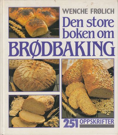 Den store boken om brødbaking.