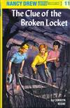 The Clue of the Broken Locket (Nancy Drew, Book 11)