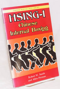image of Hsing-I: Chinese Internal Boxing