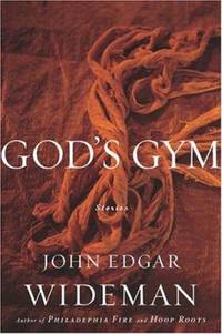 God's Gym : Stories