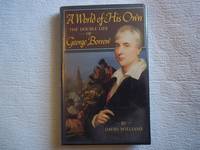 A World of His Own: Double Life of George Borrow