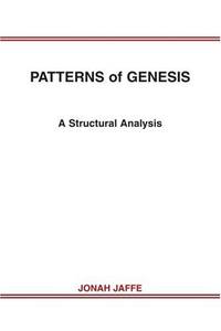 PATTERNS of GENESIS: A Structural Analysis