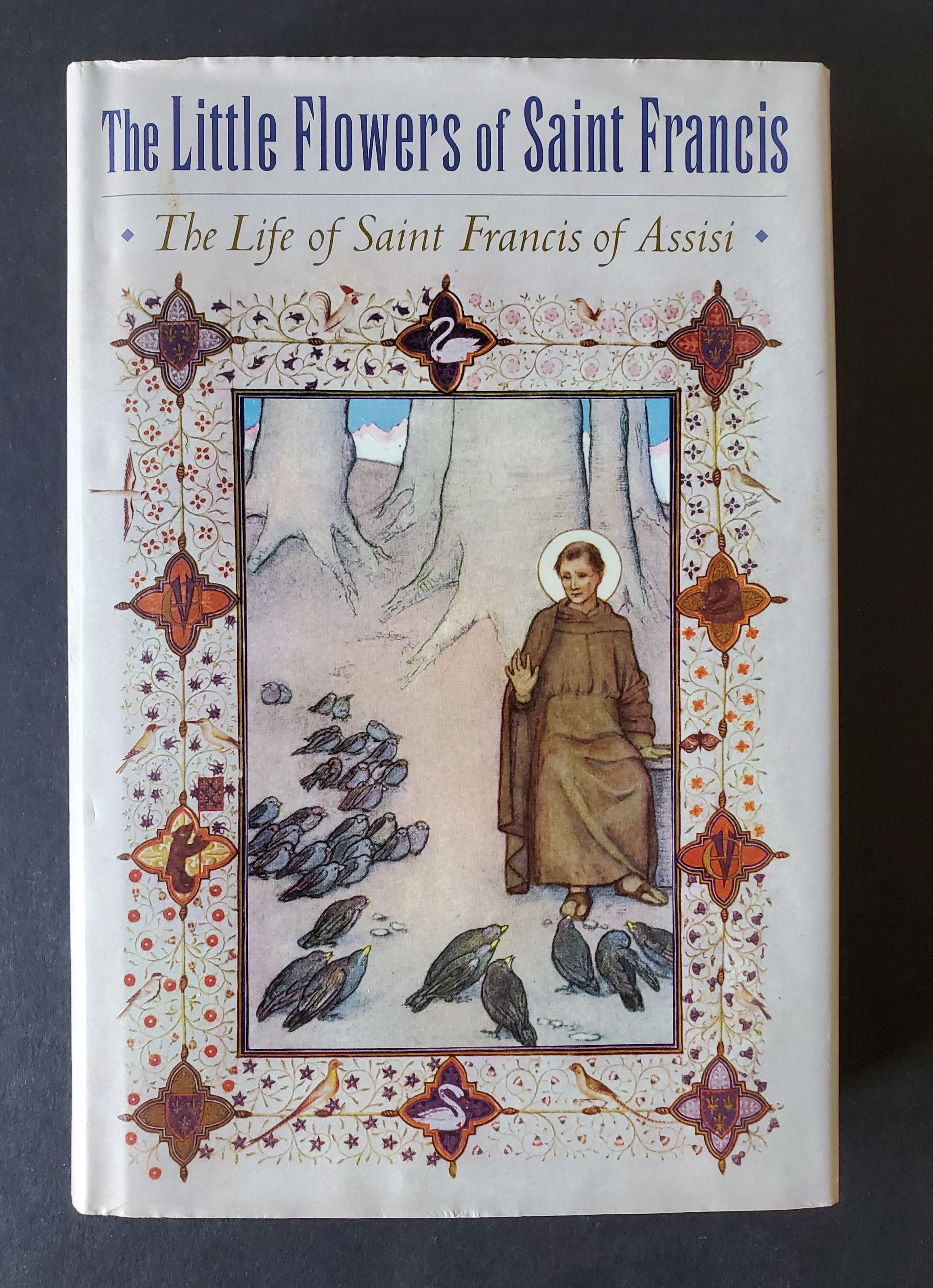 The Little Flowers of Saint Francis by (Francis of Assisi)