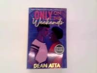 Only on the Weekends: A must-read queer love story
